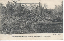 BEUVRAIGNES (Somme) - Un Coin Du Village Après Le Bombardement - Beuvraignes