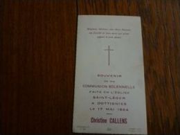 Souvenir Communion C Callens Dottignies 1964 - Kommunion Und Konfirmazion