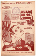 Quand On Est Jeune ! Willemetz Le Seyeux Pothier René Mercier Pasquali Alibert Revue Les Ailes De Paris, Ill. De Valerio - Canto (solo)