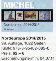 MICHEL Nord-Europa 2014/2015 Katalog Neu 62€ Band 5 Nordeuropa Stamp Danmark Eesti Soumi FL Latvia Litauen Norge Sverige - Otros & Sin Clasificación