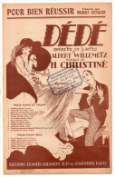 Pour Bien Réussir, Opérette Dédé, Willemetz, Christiné, Maurice Chevalier, Illustrateur R. De Valerio, Partition Chant - Gesang (solo)