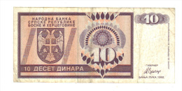 Bosnie Herzegovine: Billet De 10 Deset Dinara, 1992 (14-2180) - Bosnien-Herzegowina