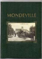 REGIONALISME -  MONDEVILLE 14  - L' Histoire  En CARTES POSTALES -  Mairie De Mondeville 1990  (tiré à 2500 Exemplaires) - Normandie