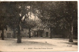 69. Anse. Place Des Freres Giraudet - Anse