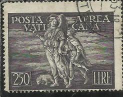 VATICANO VATIKAN VATICAN 1948 POSTA AEREA AIR MAIL TOBIA ARCANGELO E TOBIOLO LIRE 250 USED - Poste Aérienne