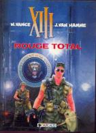 XIII - « Rouge Total » - Réf. BDM 5 1988 C (DL Nov 1988) - XIII