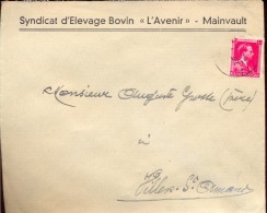 Enveloppe Omslag Syndicat L' Avenir - Mainvault - Naar Villers Saint Amand 1944 - Enveloppes