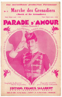 Marche Des Grenadiers, Opérette Film Parade D´amour, Léo Lelièvre, Victor Schertzinger, Maurice Chevalier, Partition - Vocals