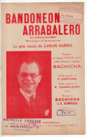 Bandoneon Arrabalero, La Vieille Guitare, Contursi, Chamfleury, Bachicha, Deambrogio, Partition Chant - Vocals