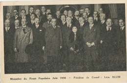 Front Populaire Socialiste Juin 36 Leon Blum Daladier Salengro Marx Dormoy Auriol Jean Zay Joliot Curie Leo Lagrange - Political Parties & Elections