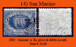 San-Marino-0014 - 1892-Sassone: N.8a, Privo Di Difetti Occulti - Gebraucht
