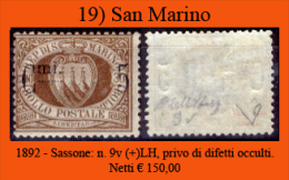 San-Marino-0019 - 1892-Sassone: N.9v (+) LH: Puntini Invece Di Una Linea Spessa. Privo Di Difetti Occulti. - Ungebraucht