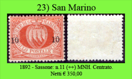 San-Marino-0023 - 1892-Sassone: N.11 (++) MNH (bella Centratura), Privo Di Difetti Occulti. - Unused Stamps