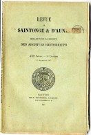 REVUE DE SAINTONGE & D AUNIS  -  BULLETIN DE LA SOCIETE DES ARCHIVES HISTORIQUES 1897  -  PAGE 306 A 384 - Poitou-Charentes