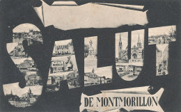 86 // Salut De MONTMORILLON   Multivues Dans Les Lettres - Montmorillon