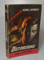 Serge LaForest, Distorsions, Fleuve Noir, Couverture Noire Bande Rouge "Espionnage" 1964 - Fleuve Noir