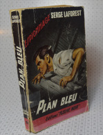 Serge LaForest, Plan Bleu, Fleuve Noir, Couverture Noire Bande Rouge "Espionnage" 1959 - Fleuve Noir