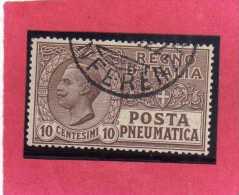 ITALIA REGNO ITALY KINGDOM 1913 1923 POSTA PNEUMATICA EFFIGIE RE VITTORIO EMANUELE EFFIGY KING CENT. 10 USED USATO - Poste Pneumatique