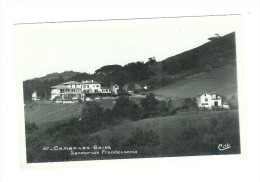 CAMBO LES BAINS - Sanatorium Francessenia - Cambo-les-Bains