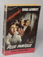 Serge LaForest, Peur Panique, Fleuve Noir, Couverture Noire Bande Rouge "Espionnage" 1960 - Fleuve Noir