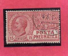 ITALIA REGNO ITALY KINGDOM 1927 1928 POSTA PNEUMATICA EFFIGIE RE VITTORIO EMANUELE EFFIGY KING CENT. 15 ROSSO USED USATO - Rohrpost