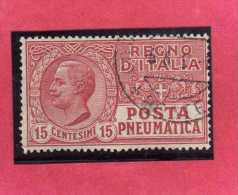 ITALIA REGNO ITALY KINGDOM 1927 1928 POSTA PNEUMATICA EFFIGIE RE VITTORIO EMANUELE EFFIGY KING CENT. 15 ROSSO USED USATO - Correo Neumático