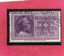 ITALIA REGNO ITALY KINGDOM 1933 POSTA PNEUMATICA EFFIGIE DANTE ALIGHIERI EFFIGY CENT. 15 USED USATO - Poste Pneumatique