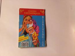 Ancien Contes Fantastiques EN RELIEF! BLANCHE NEIGE - Contes