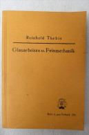 Reinhold Thebis "Glasarbeiten Und Feinmechanik" Herstellung Und Instandsetzuntg Wissenschaftlicher Apparate, Von 1927 - Technique