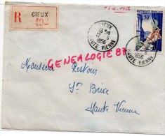 87 - CIEUX - LETTRE RECOMMANDEE 492- M. RESTOIN ST SAINT BRICE SUR VIENNE  - 1956- TIMBRE JOAILLERIE ORFEVRERIE - Autres & Non Classés