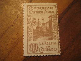 LA PALMA DEL CONDADO Huelva Comedores Asistencia Social Poster Stamp Label Vignette Viñeta España Guerra C - Viñetas De La Guerra Civil