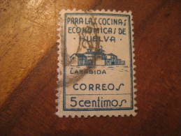 LARABIDA Huelva Cocinas Economicas Poster Stamp Label Vignette Viñeta España Guerra Civil War Spain - Viñetas De La Guerra Civil