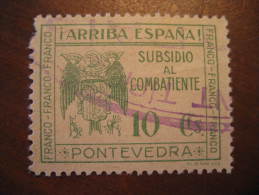 PONTEVEDRA Subsidio Al Combatiente Franco Poster Stamp Label Vignette Viñeta España Guerra Civil War Spain - Viñetas De La Guerra Civil