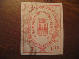 PONTEVEDRA Subsidio Pro Combatientes Junta Provincial Poster Stamp Label Vignette Viñeta España Guerra Civ - Viñetas De La Guerra Civil