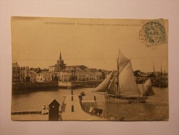 Carte Postale - SABLES D OLONNE (85) - Une Chaloupe Sortant Du Port Et Panorama De La Chaume (8-07/07) - Sables D'Olonne