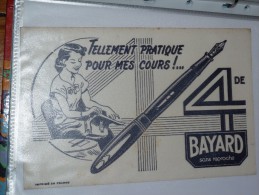 BUVARD  Bayard    Stylo Encre - Papeterie