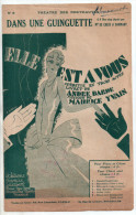 Dans Une Guinguette, Opérette Elle Est à Vous, André Barde, Maurice Yvain, De Creus, Darmant, Partition Chant - Vocals