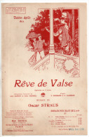 Rêve De Valse, Rêve D'un Jour, Opérett Rêve De Valse, Oscar Straus, Illustrateur Clérice, Théâtre Apollo, Partition - Vocals