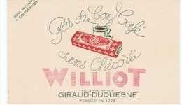 VIEUX PAPIERS-BUVARD-PUB-CHICOREE WILLIOT-PAS DE BON CAFE SANS CHICOREE-12,5 X 20 Cm- - Café & Thé