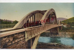 43 - LANGEAC - LE PONT ALEXANDRE BERTRAND SUR L' ALLIER - Langeac