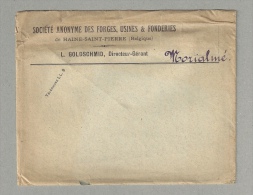 Enveloppe à En-tête De La Société Anonyme Des FORGES, USINES & FONDERIES De HAINE-SAINT-PIERRE, L. Goldschmid, Directeur - 1900 – 1949