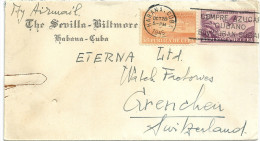Airmail  "The Sevilla Biltmore, Habana" - Grenchen            1945 - Covers & Documents