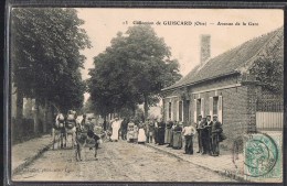 GUISCARD . Avenue De La Gare . - Guiscard