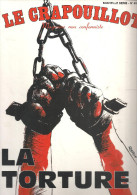 Le Crapouillot Nouvelle Série N° 83 Octobte 1985 La Torture - Humor