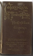 CATALOGUE YVERT & TELLIER CHAMPION 1926 MONDE 1230 PAGES UNE REFERENCE POUR RECHERCHES - Autres & Non Classés