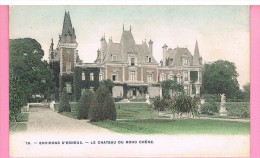 ENVIRONS D'ESNEUX. LE CHATEAU DU ROND CHENE. - Autres & Non Classés