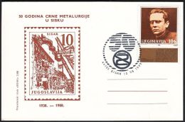 Yugoslavia 1988, Illustrated Card "50 Years Of  Ferrous Metallurgy In Sisak"  W./ Special Postmark "Sisak", Ref.bbzg - Covers & Documents