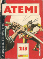 Atémi N° 213 - Editions Aventures Et Voyages - Bimensuel - Avec Puma Noir - Air Hawk - Hurricane Boy - Octobre 1985 - BE - Atemi