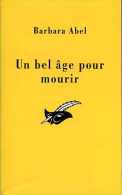 Un Bel âge Pour Mourir Par Abel (ISBN 9782702431108) Masque 2471 - Le Masque