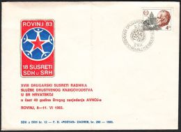 Yugoslavia 1983, Illustrated Cover "Meeting SDK In SRH Rovinj 1983" W./ Special Postmark "Rovinj", Ref.bbzg - Briefe U. Dokumente